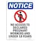 Signmission OSHA Notice Sign, 24" Height, Aluminum, No Access To Declared Sign With Symbol, Portrait OS-NS-A-1824-V-14345 - alternate 1